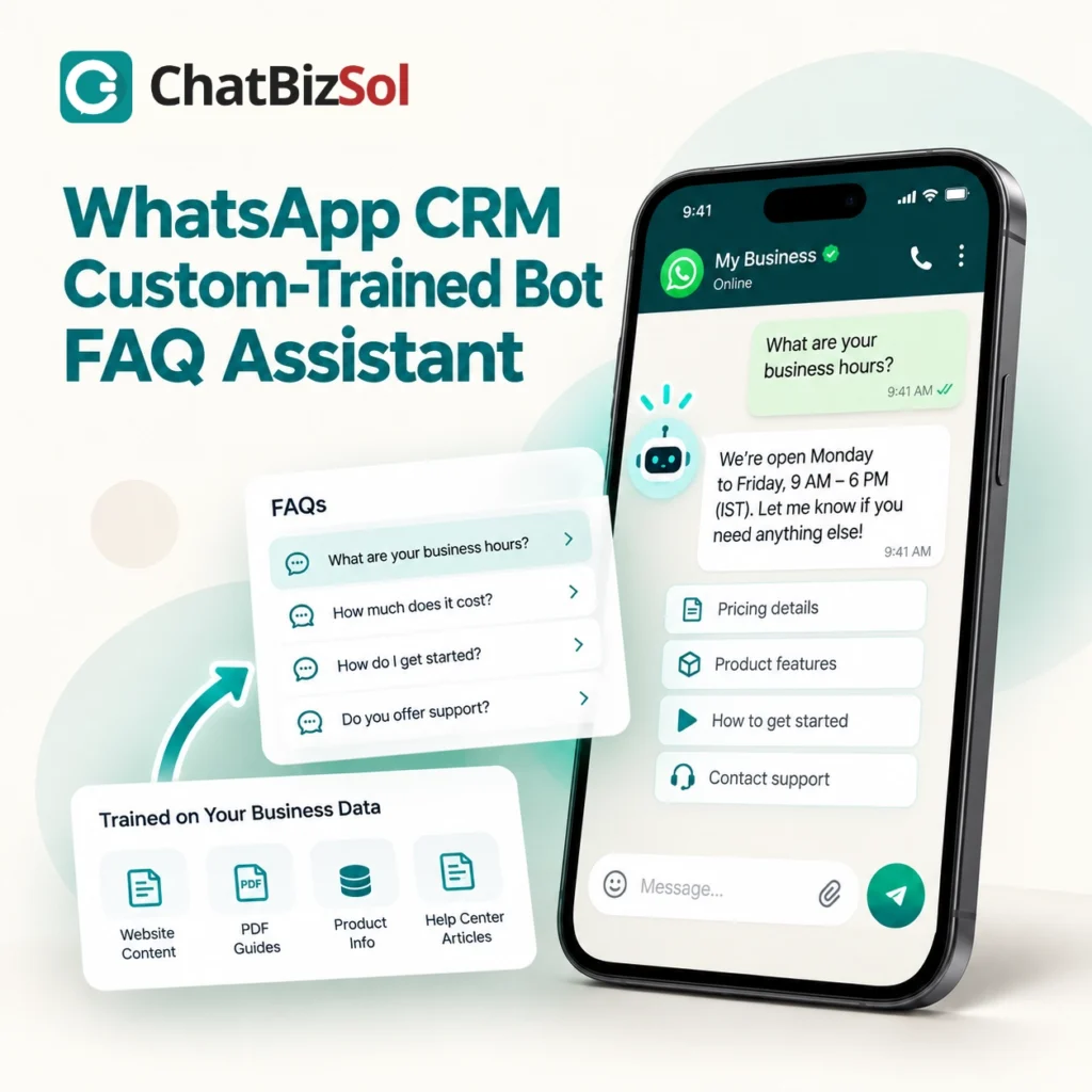WhatsApp CRM custom-trained bot answering business FAQs